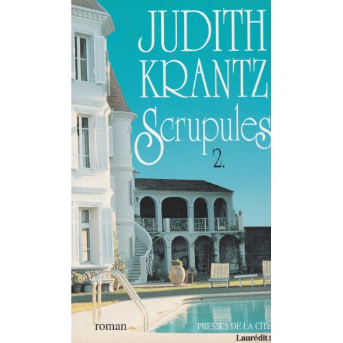 Scrupules 2  Judith Krantz